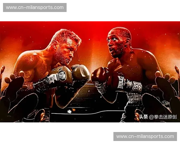 激动人心的拳击比赛时间，见证属于你的巅峰时刻